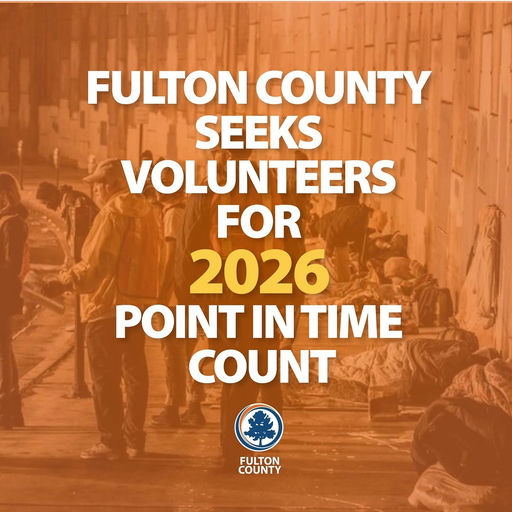Fulton County Seeks Volunteers for 2026 Point in Time Count Volunteer registration is open now ATLANTA – The Fulton County Department of Community Development is seeking community volunteers to help conduct the 2026 Point-in-Time Count (PITC), its annual count and survey of individuals experiencing homelessness in Fulton County. The Point-in-Time Count (PITC) is a countywide effort to count and survey individuals experiencing homelessness. Survey results provide a snapshot of the minimum number of people experiencing homelessness within Fulton County—excluding the City of Atlanta. The Count provides an opportunity for residents and local businesses to learn about people who are experiencing homelessness and contribute to the County’s efforts to address homelessness. The count also helps determine the scope of homelessness, identify available resources and services, and identify gaps to improve services and outcomes for vulnerable residents. The 2026 Point in Time Count dates for street canvassing are Thursday, January 22, in South Fulton and Friday, January 23, in North Fulton. To prepare volunteers for this important work an orientation and training is provided prior to the day of the Count. “Previous Point-in-Time Count surveys suggest that the number of people experiencing homelessness in Fulton County is anywhere between 241 to 339 people,” said Stanley Wilson, Director, Fulton County Department of Community Development. “With the help of the community, we will be able to better understand the needs of people experiencing homelessness and take steps toward ending homelessness in the County.” Description automatically generatedVolunteer Registration opens on November 6, 2025, and to volunteer, register by clicking https://fulton.pointintime.info. Following registration, volunteers will receive a confirmation email, directions to set a password to your account and information on volunteer training. Media Credit: Marvin Arrington Jr