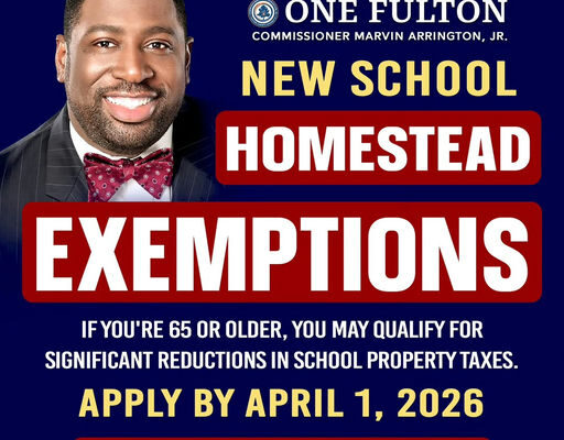 Exciting news for seniors in Atlanta and Fulton County. Starting January 1, 2026, new school property tax exemptions offer significant financial relief, promoting home stability and easing financial strain. Seniors receiving these exemptions could save thousands on their school taxes each year, allowing them to retain their homes with dignity. Don’t miss out on this opportunity. Media Credit: Marvin Arrington Jr